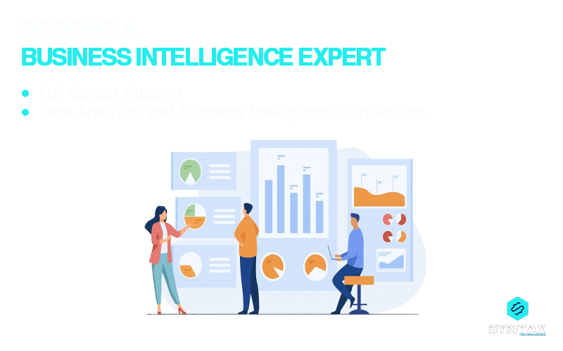 What is a Business Intelligence Analyst - Syntax Technologies
