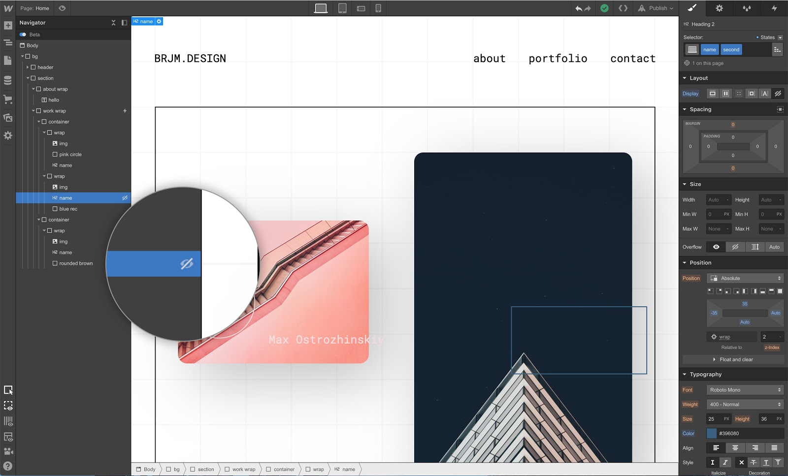 Elements set to “display: none” have a little hidden eye icon next to them in the navigator.