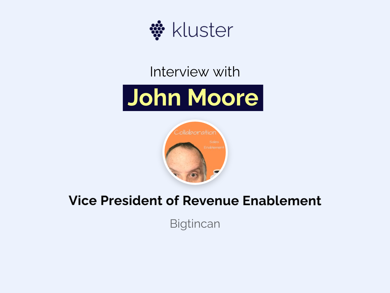 John Moore Revenue Interview