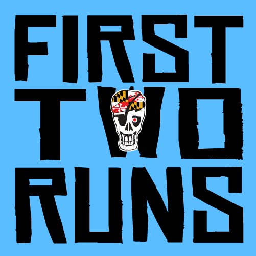 First Two Runs