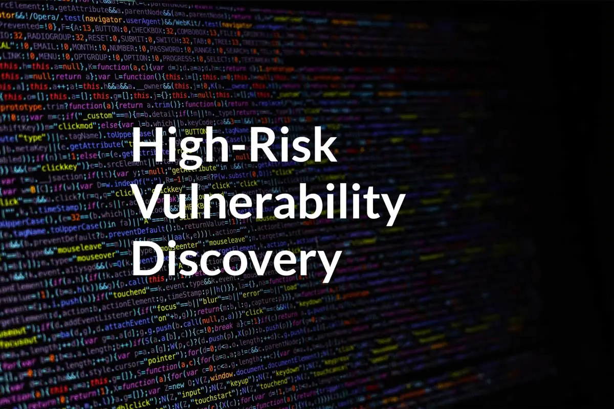 High Risk Vulnerability Discovered