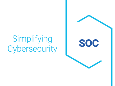 Simplifying Cybersecurity - SOC