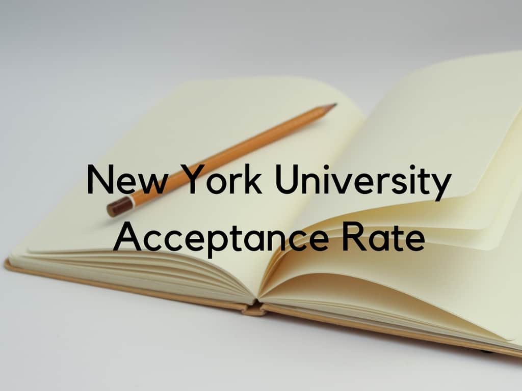 New York University Acceptance Rate