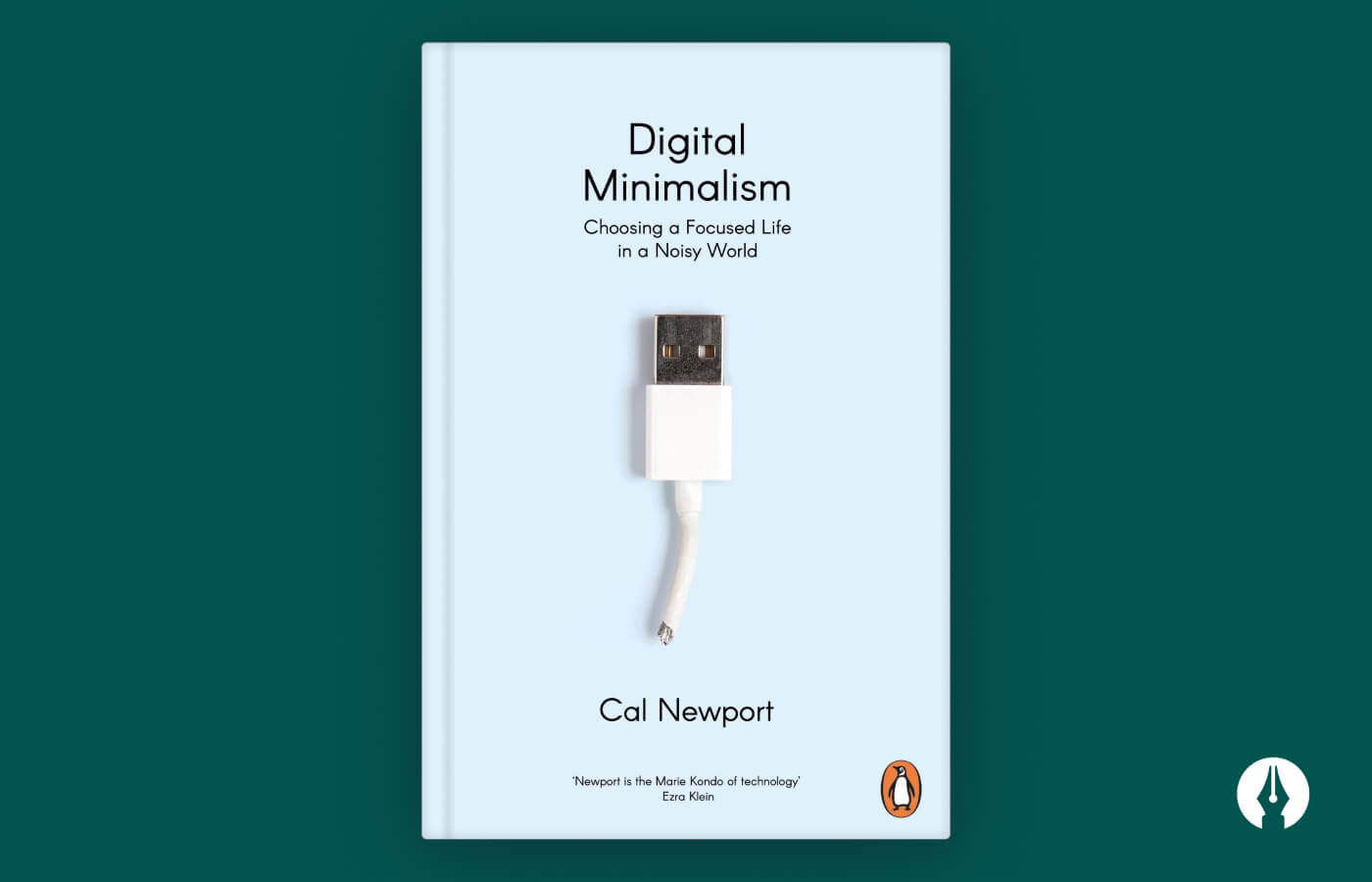 Book cover of Digital Minimalism: Choosing a Focused Life in a Noisy World by Cal Newport