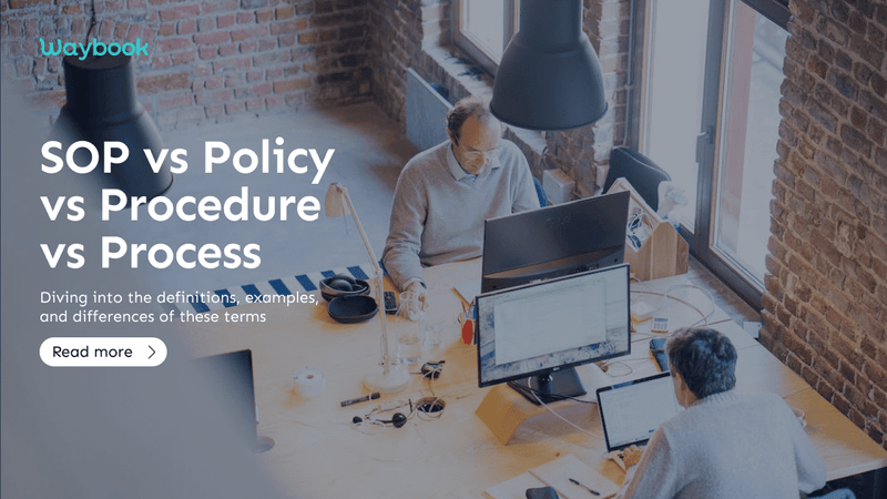 SOP vs Policy vs Procedure vs Process: What are the Key Differences ...