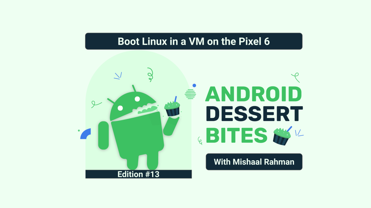 How to run a Linux VM on Android 13