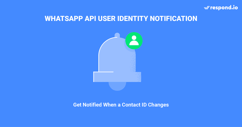 This is an image on User Identity Notifications to ensure that businesses are sending information to the right people. Upon opting into these notifications, businesses will be alerted when they receive messages from a re-registered WhatsApp account. Ready to get started? Sign up for your API account and try our free whatsapp business API 14 days trial.