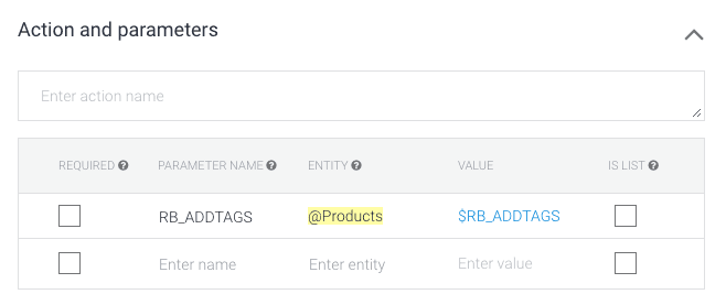 Para criar etiquetas de contacto com base em Dialogflow Developer Entities, comece por criar a sua lista de entidades e, em seguida, adicione frases de formação com as Dialogflow Developer Entities destacadas e, em seguida, adicione RB_ADDTAGS aos parâmetros