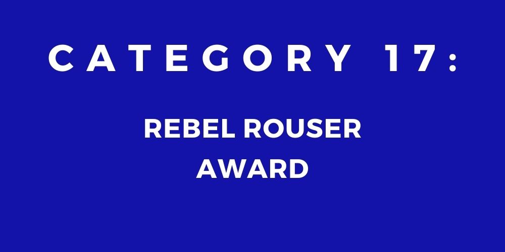 17 - REBEL ROUSER AWARD