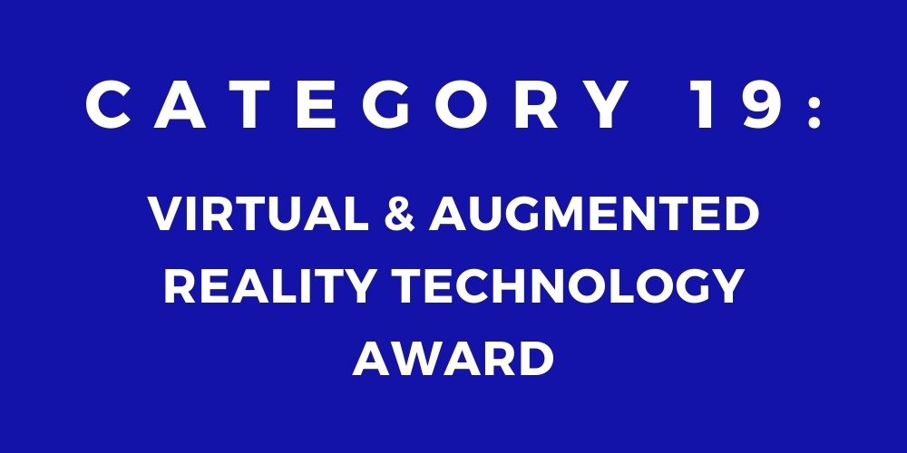 19 - VIRTUAL & AUGMENTED REALITY TECHNOLOGY
