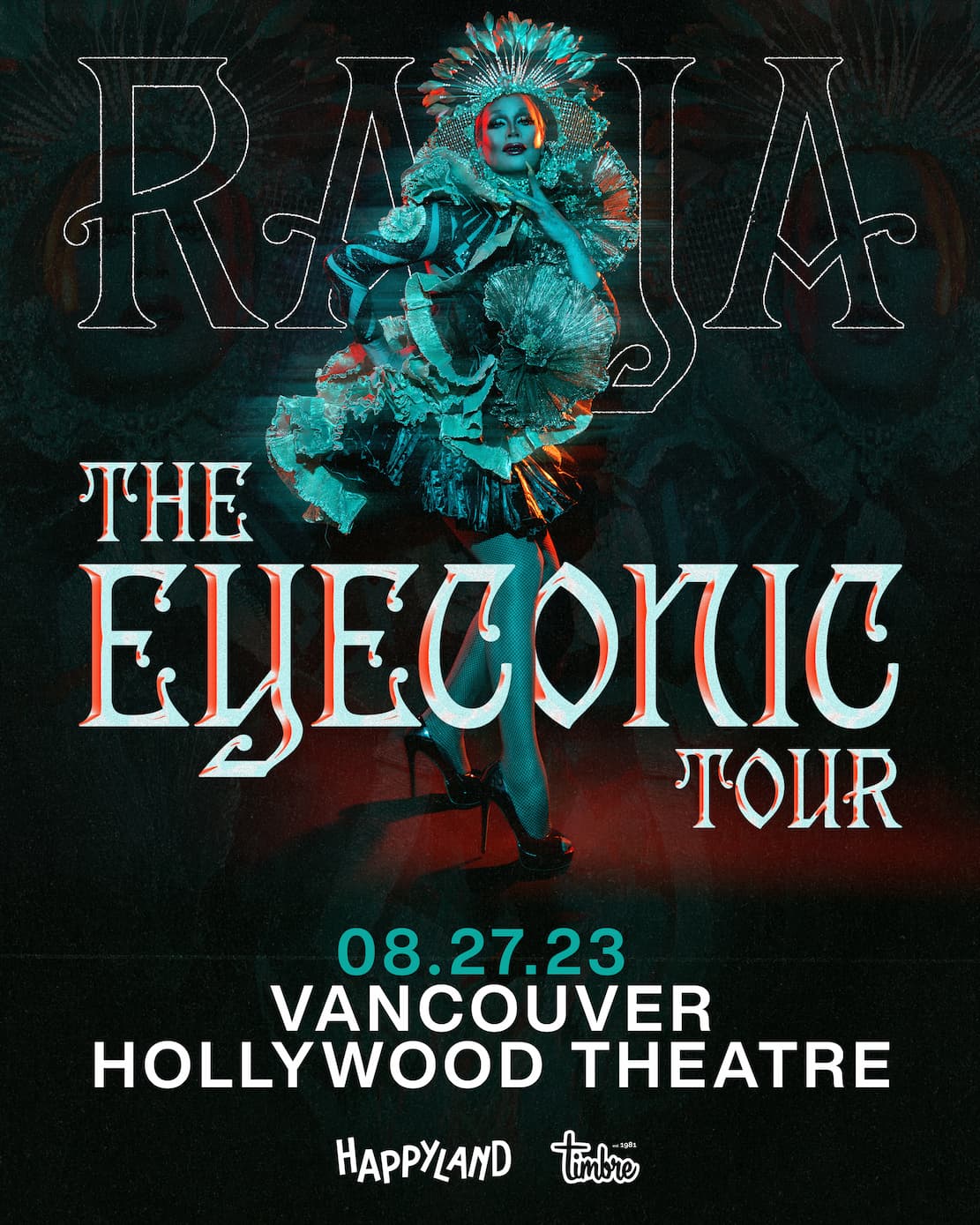 RAJA presents The Eyeconic Tour