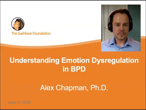 Understanding Emotion Dysregulation in BPD - Video - Alexander L. Chapman PhD