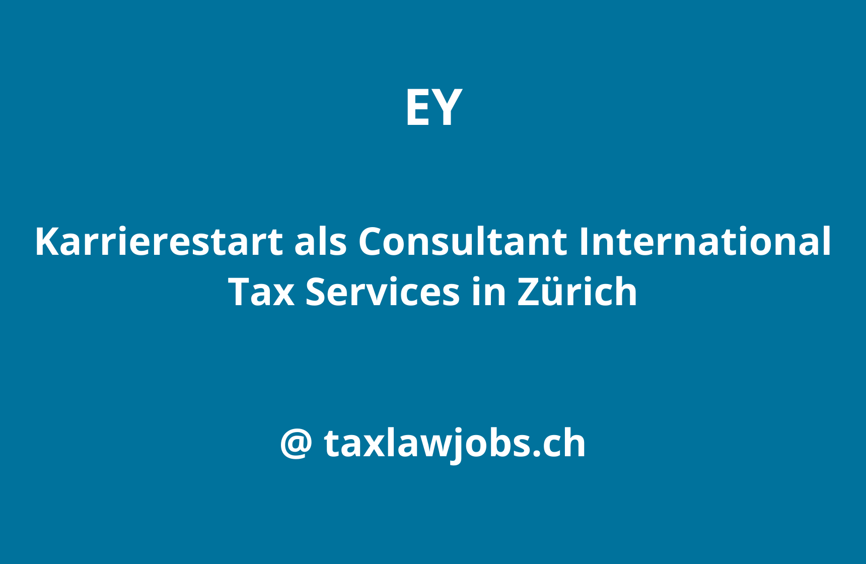Karrierestart als Consultant International Tax Services in Zürich