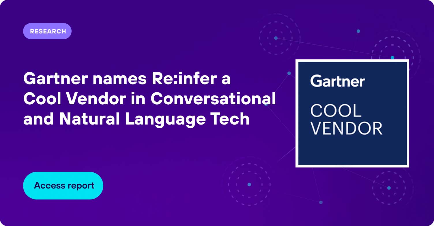 Re:infer is a Gartner Cool Vendor - download your free report