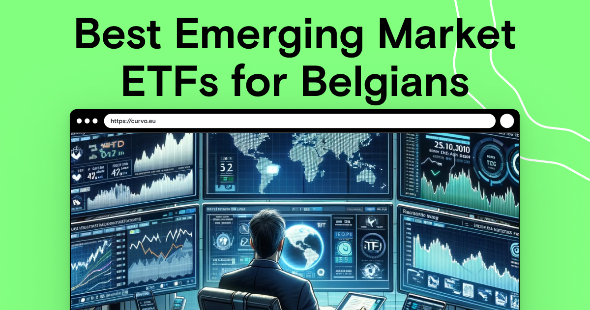Best emerging markets ETFs for Belgians in 2024