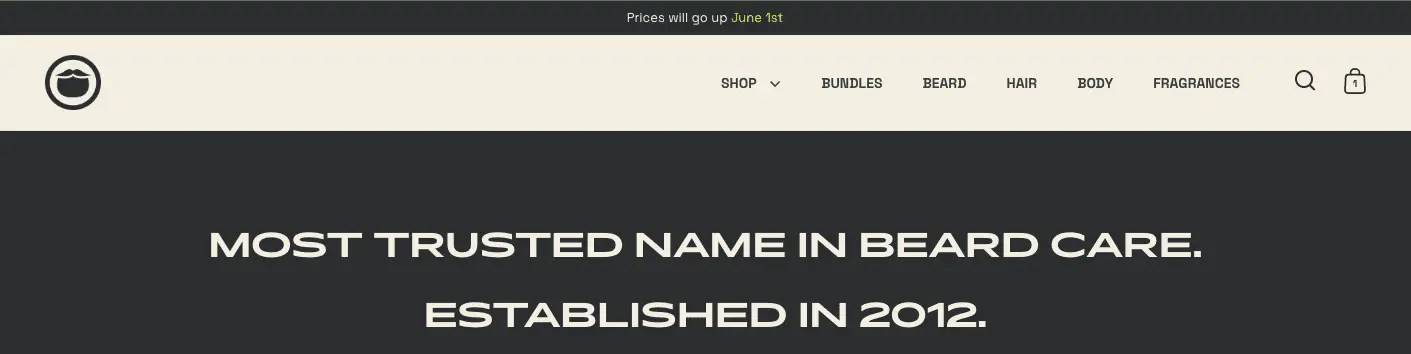 Beardbrand features a hero headline that immediately informs the shopper about what the brand does and when it was established