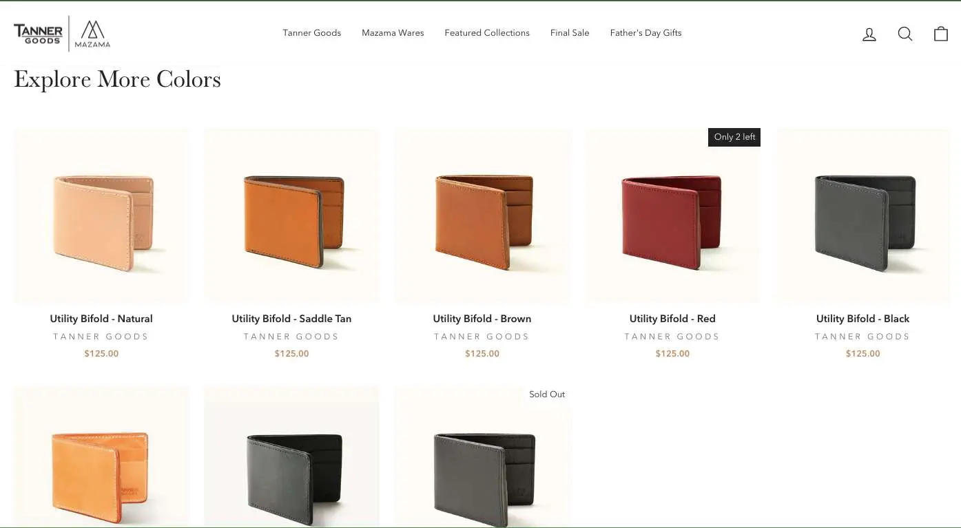 tanner goods displays differently colored products of the same kind in a section separate from the image gallery