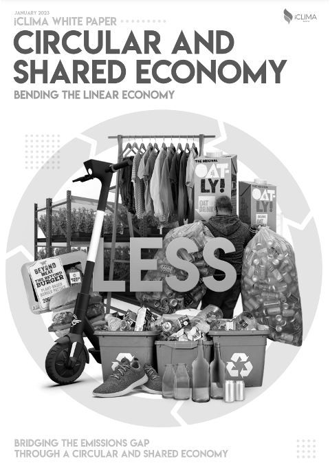 Bending the Linear Economy - An iClima Earth White Paper on the Circular Economy