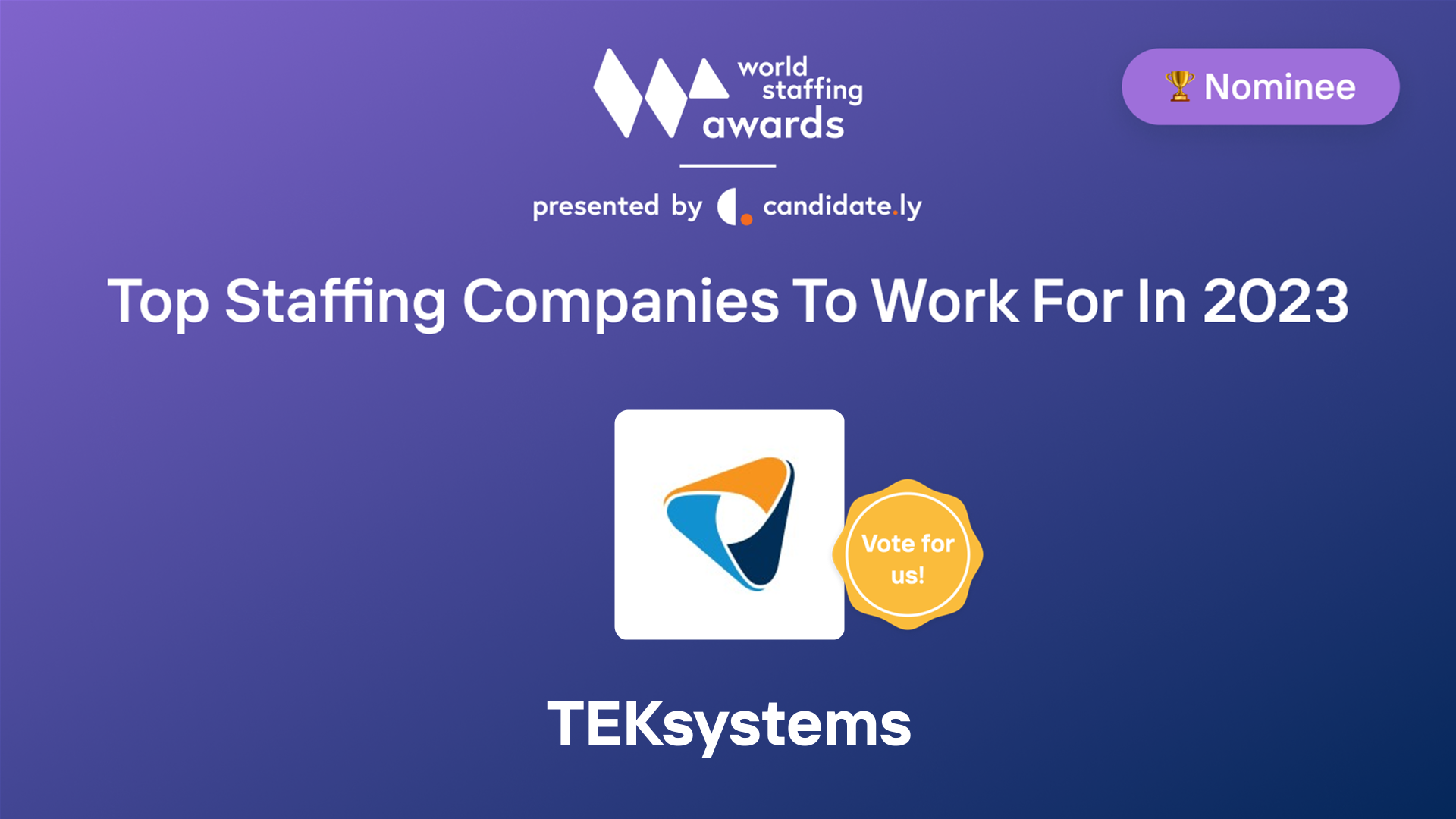 TEKsystems Top Company to work for in 2023 World Staffing Award