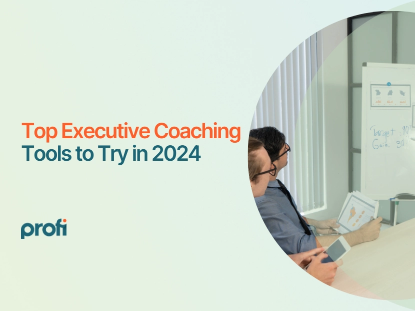 Proven Executive Coaching Tools You Should Try in 2024