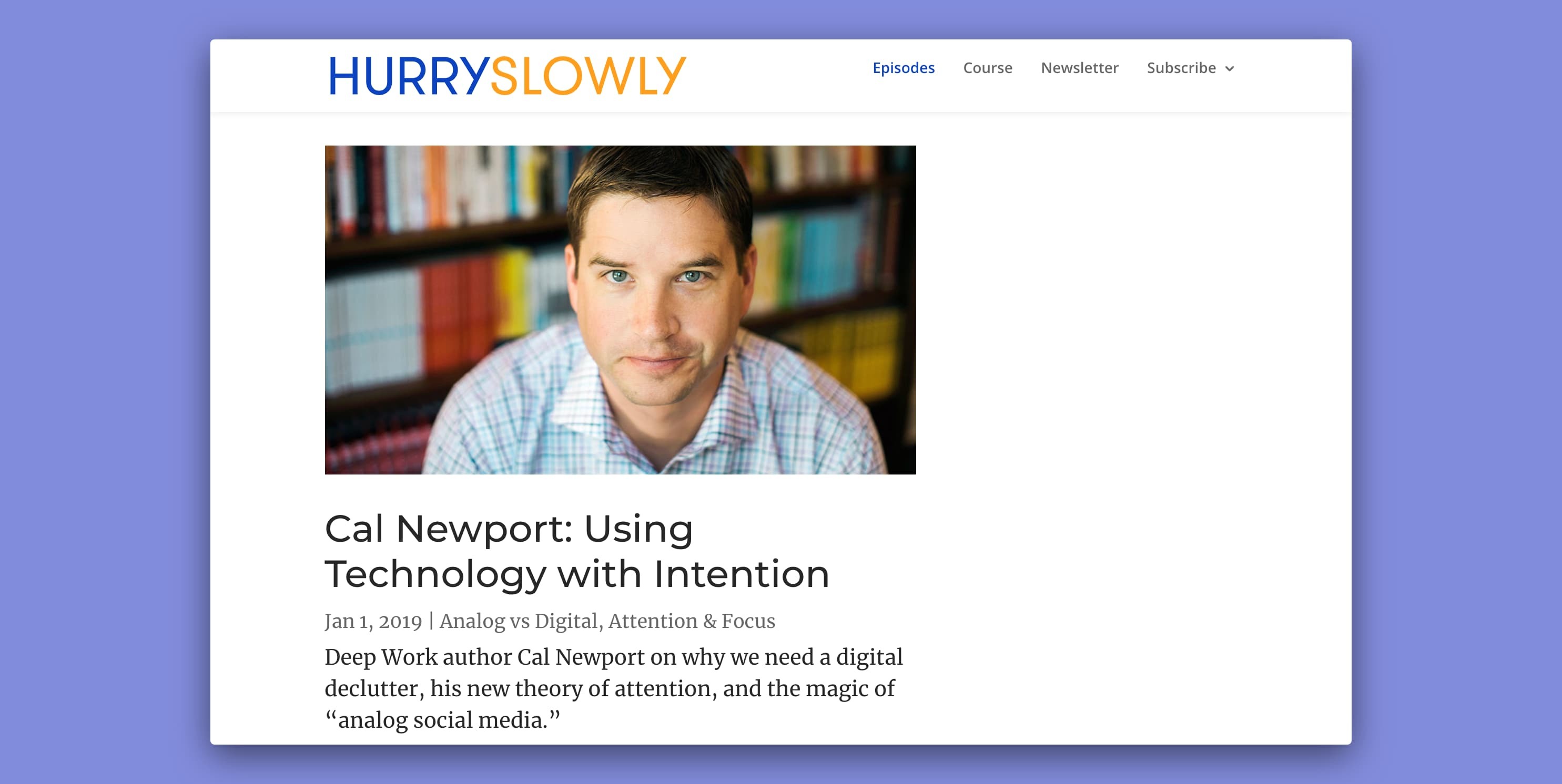 Hurry Slowly podcast episode