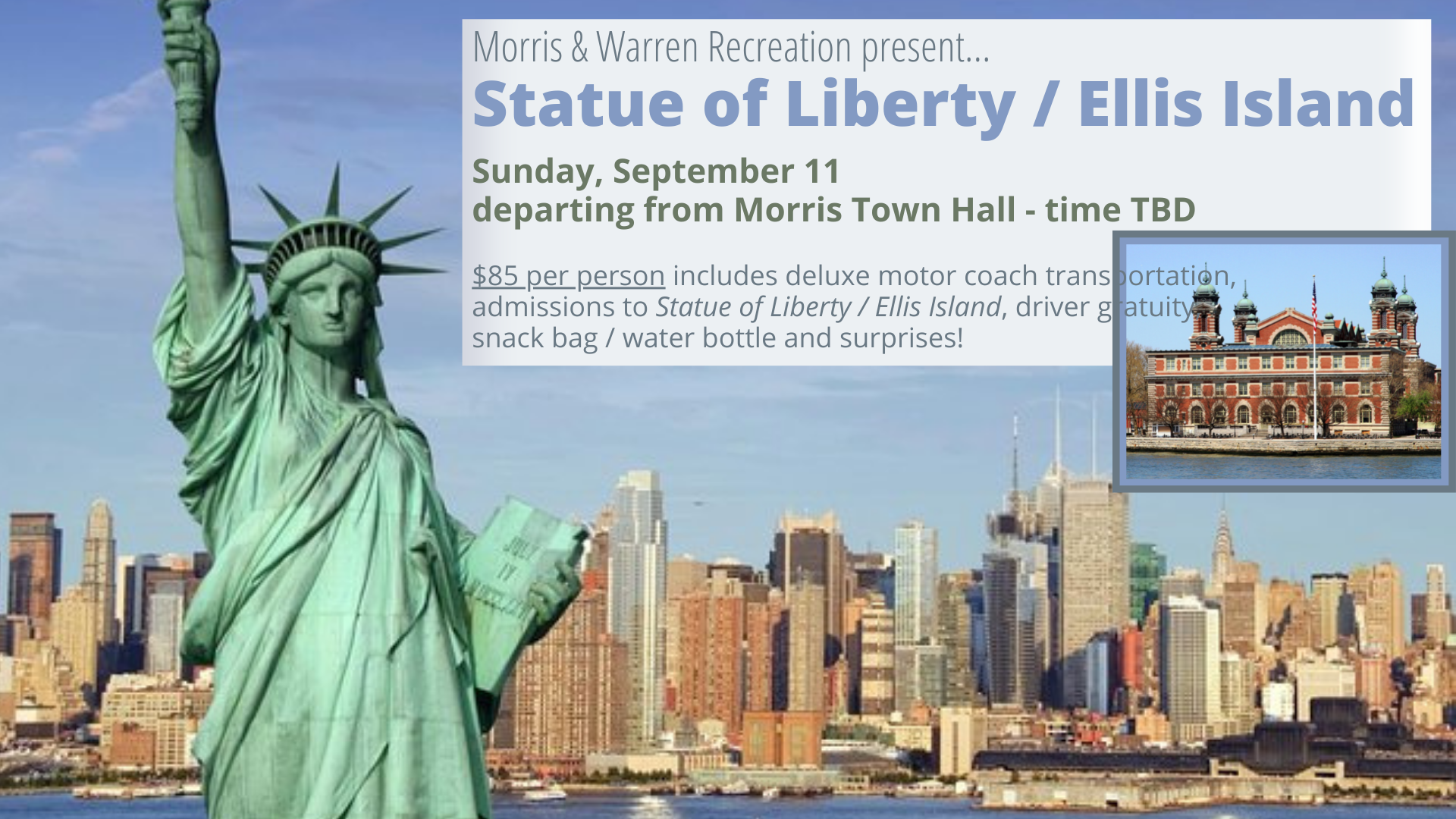 Event Trip To Ellis Island / Statue Of Liberty! Town of Morris, CT