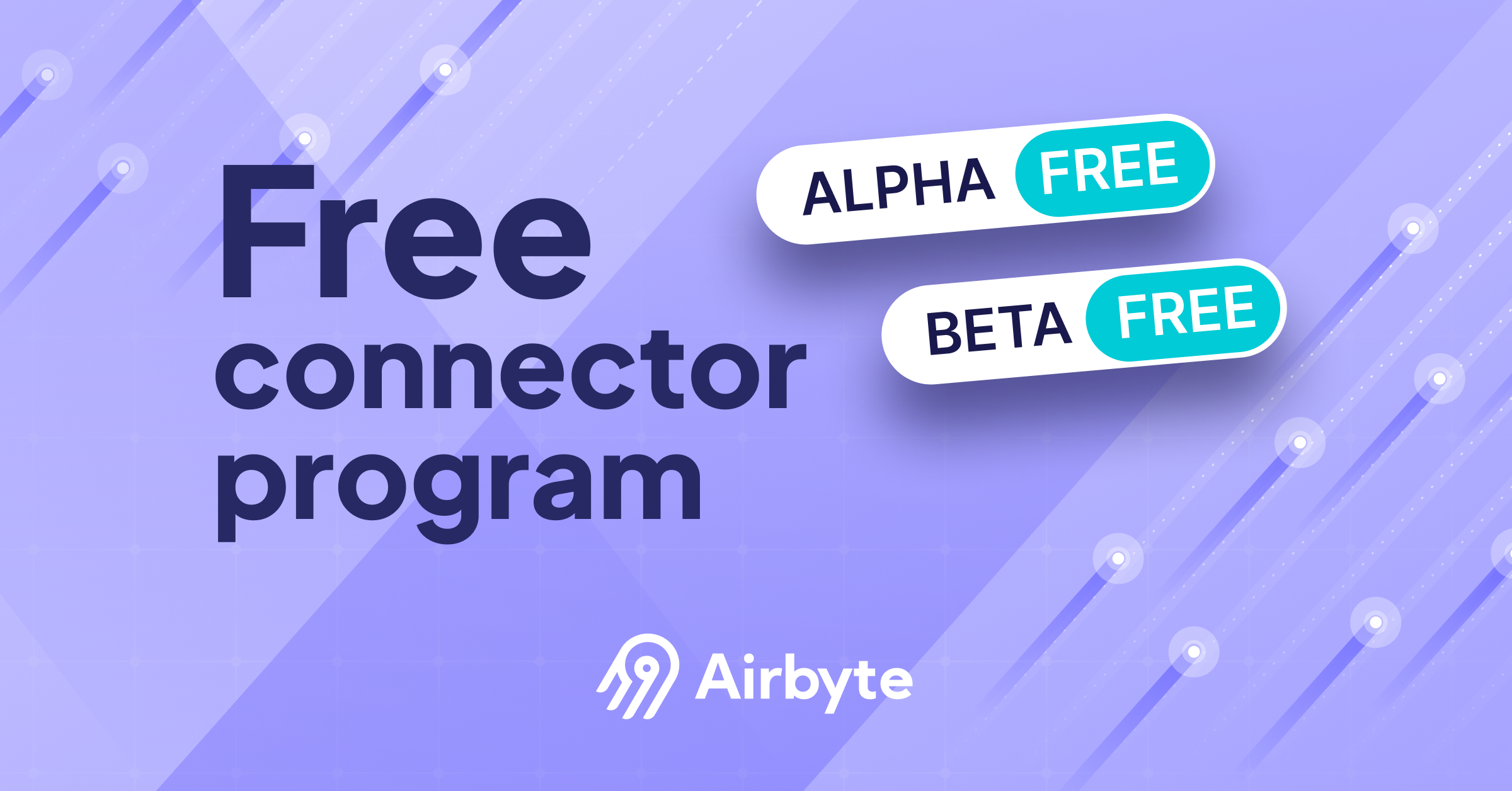 Why Airbyte Made Alpha And Beta Connectors Free Airbyte Why Airbyte Made Alpha And Beta Connectors Free Airbyte