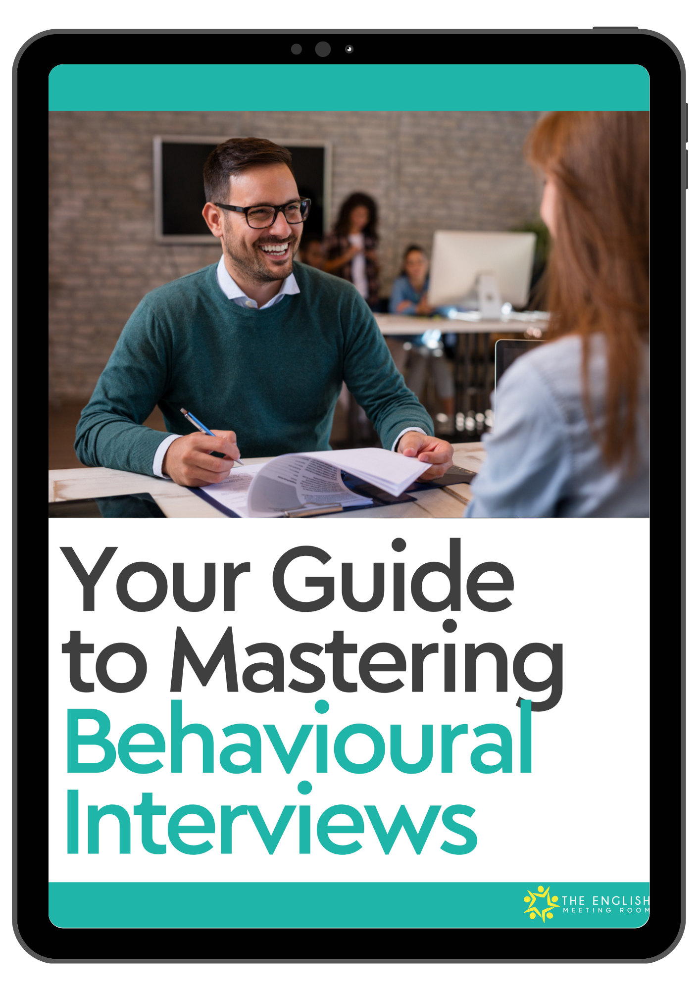 Your Guide to Mastering Behavioural Interviews