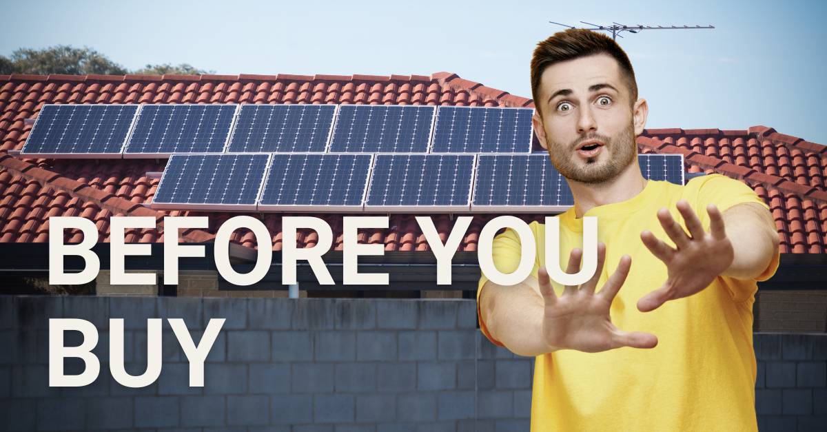 Buying a house with a solar system? Read this.