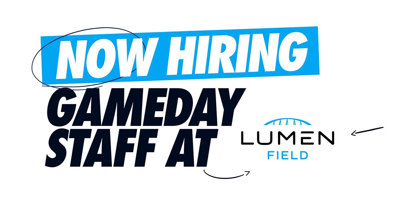 Now Hiring Gameday Staff at Lumen Field