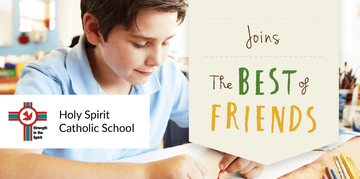 Holy Spirit Catholic School, QLD Joins The Best of Friends