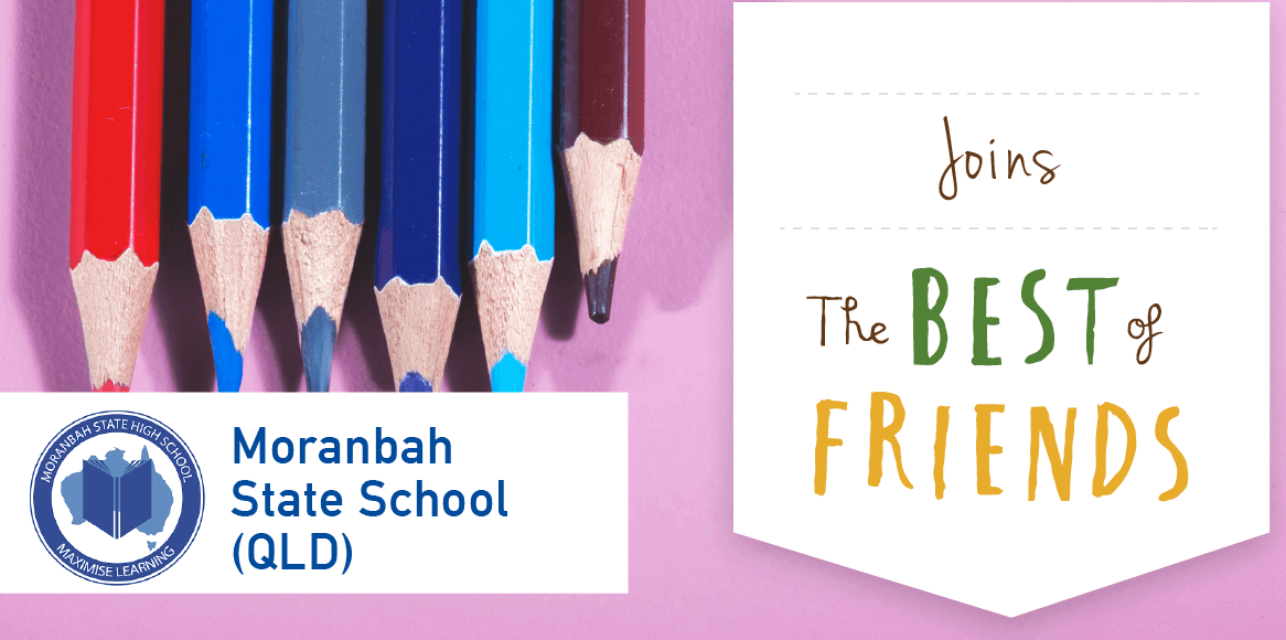 Moranbah State High School joins The Best of Friends®