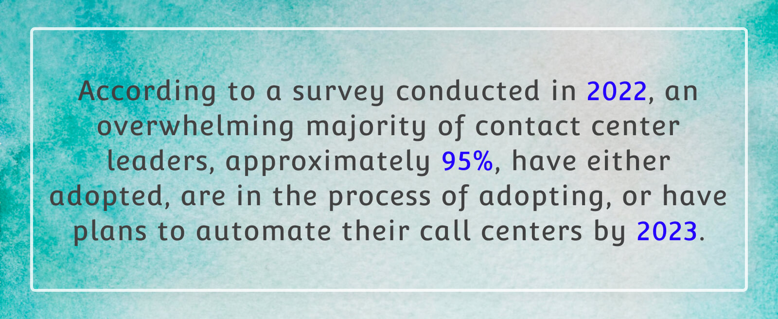 Call center automation trend