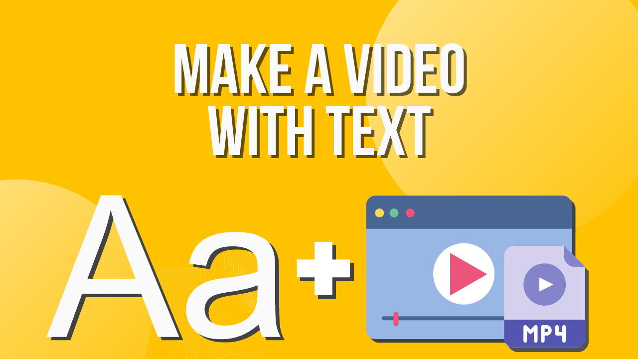 Add text to your video | Free, online animated text video maker