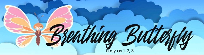 A drawing of a pink smiling butterfly among blue clouds with the words Breathing Butterfly