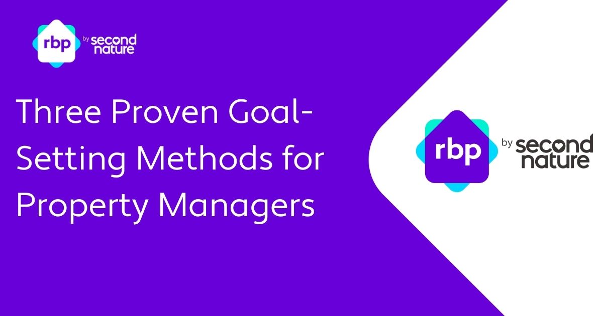 Three Proven GoalSetting Methods for Property Managers RBP by Second