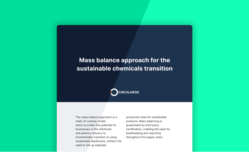 Mass balance approach for the sustainable chemicals transition Circularise