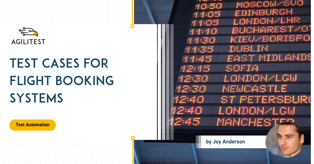 Test Cases for Flight Booking Systems | Agilitest blog