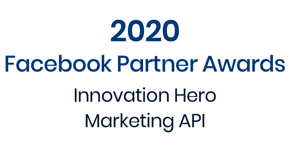 2020 Facebook Partner Awards - Innovation Hero Marketing API