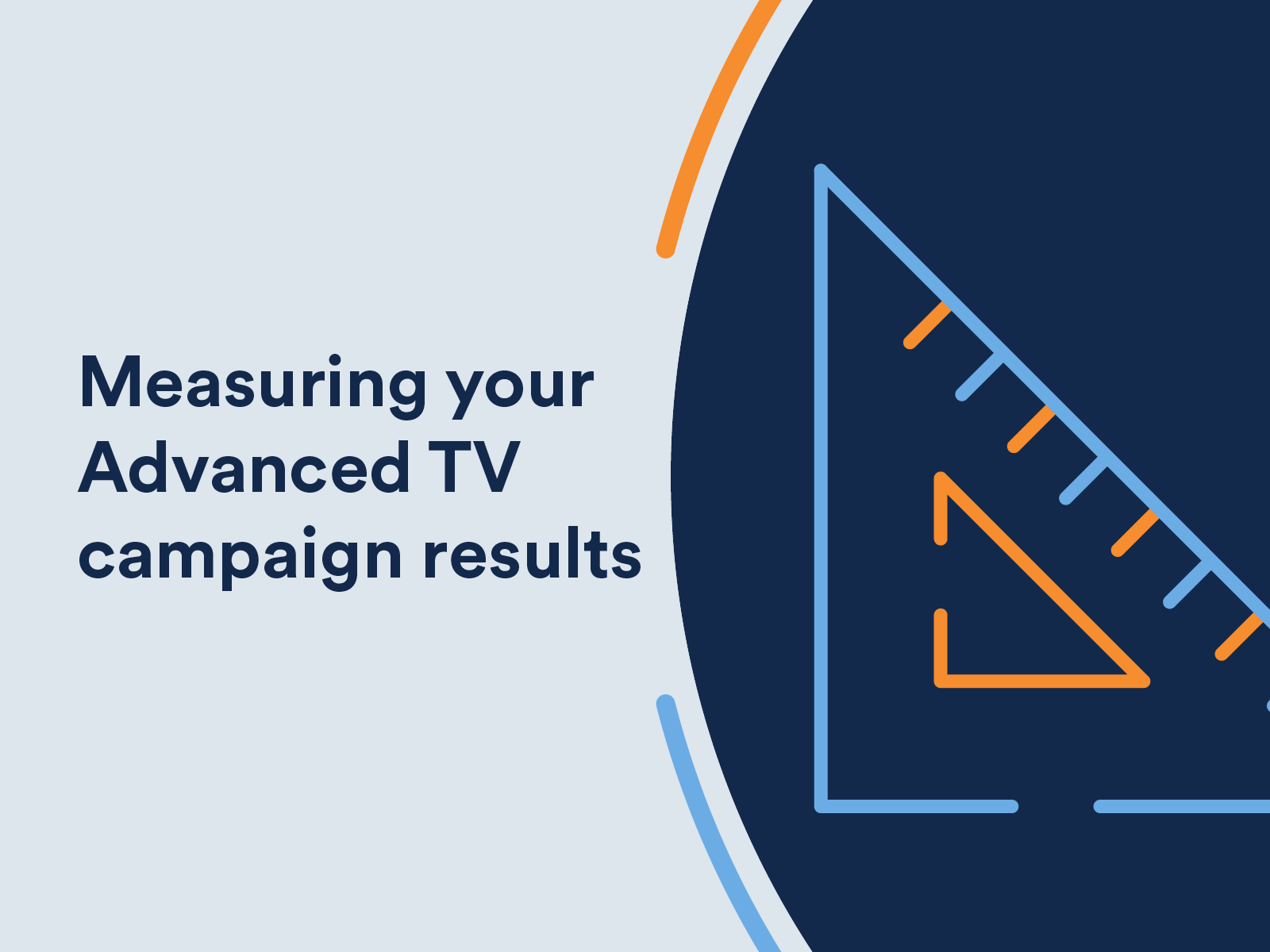 Infographic: Measuring your Advanced TV campaign results effectively