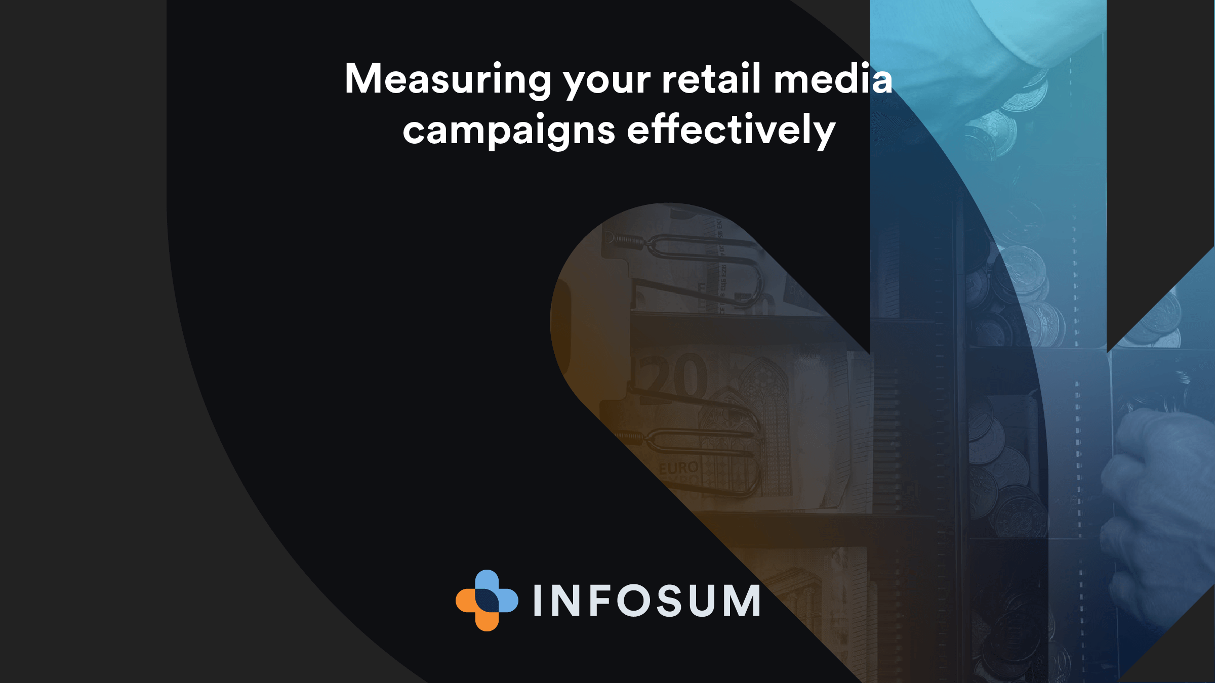 Retail Media Measurement Factsheet Infosum