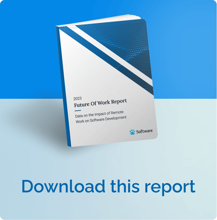 2023 Future of Work Report | Software.com