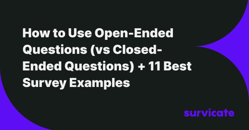 How to Use Open-Ended Questions (vs Closed-Ended Questions) + 11 Best ...