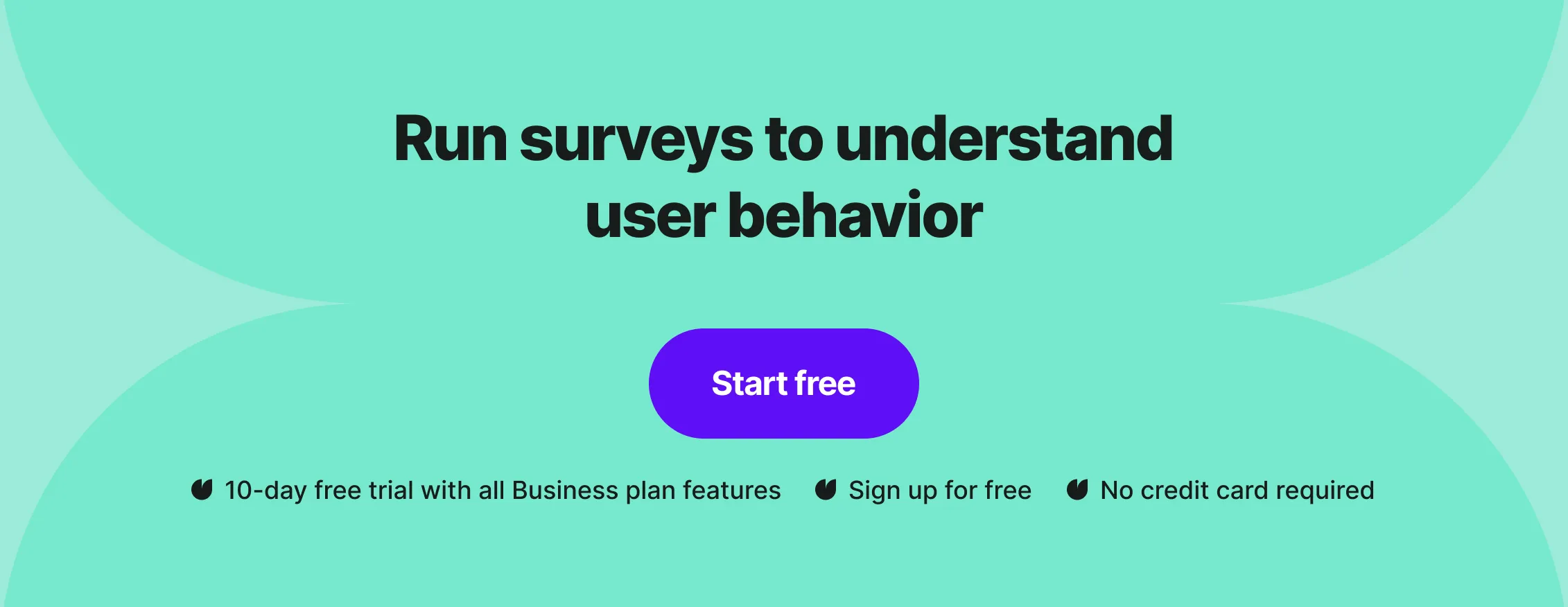 a banner that pomotes running surveys to understand user behavior