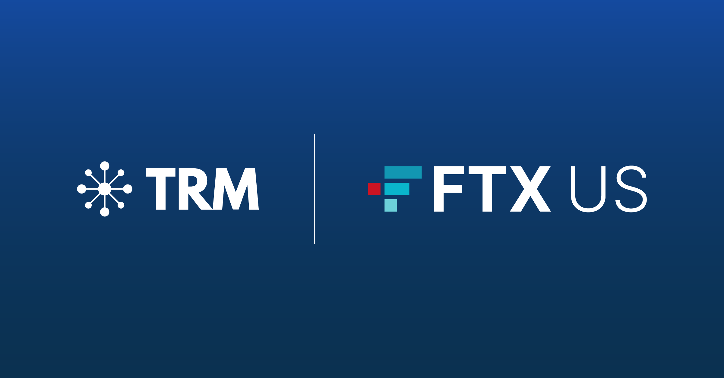 FTX US Adds TRM Labs to Compliance Tech Stack