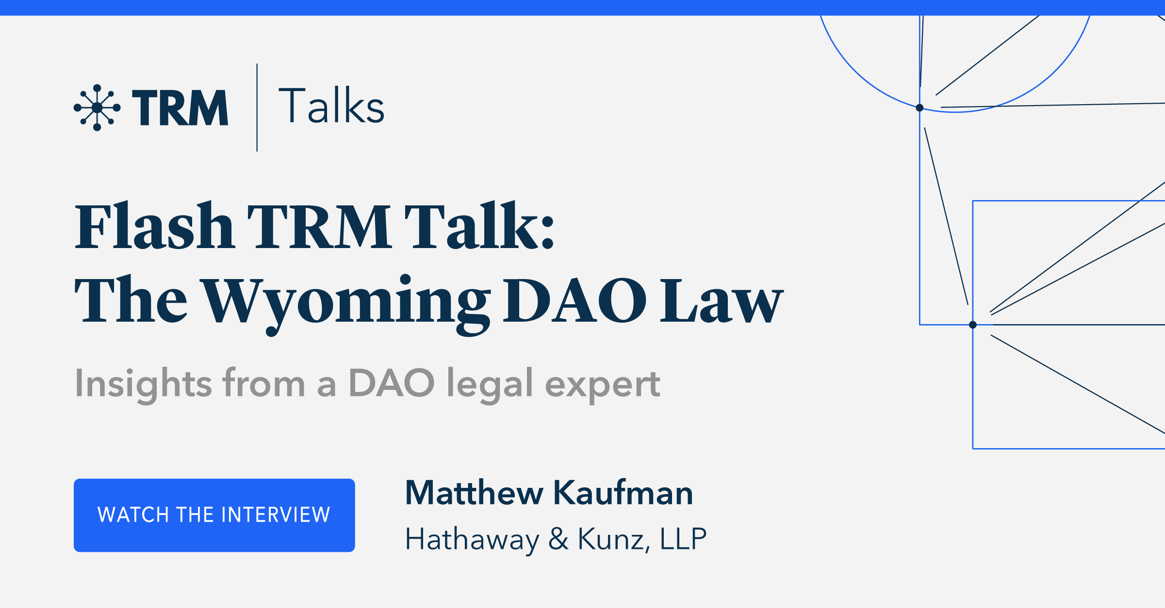 Flash TRM Talk:  The Wyoming DAO Law