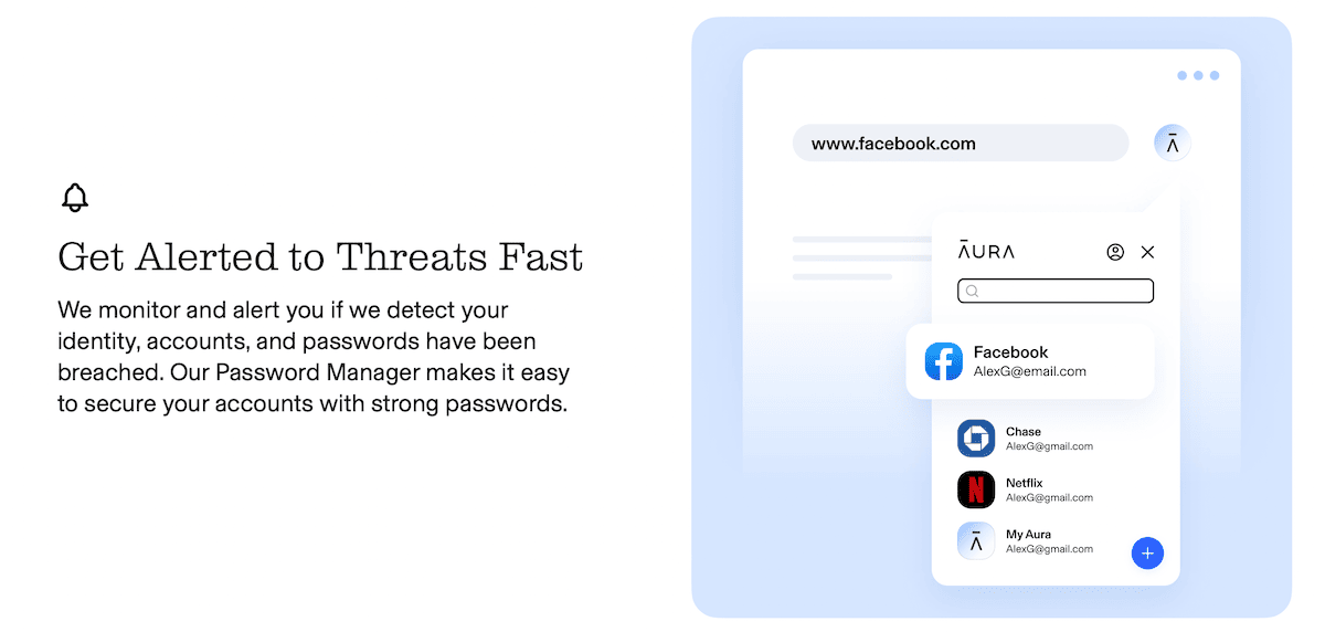 Aura protects your online accounts and alerts you if they've been compromised