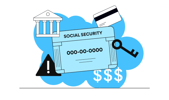 What Can Someone Do with Your Social Security Number?