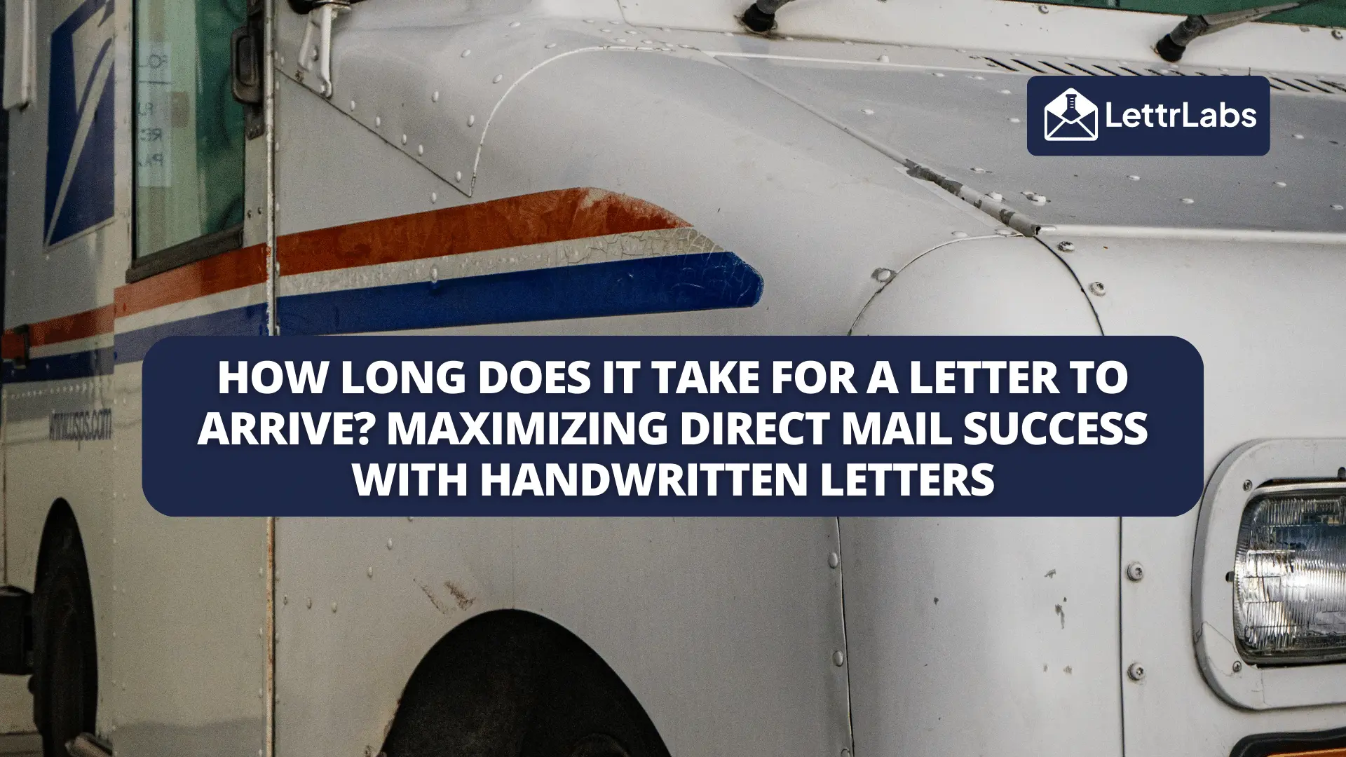 Maximizing Direct Mail Success with Handwritten Letters How Long Does