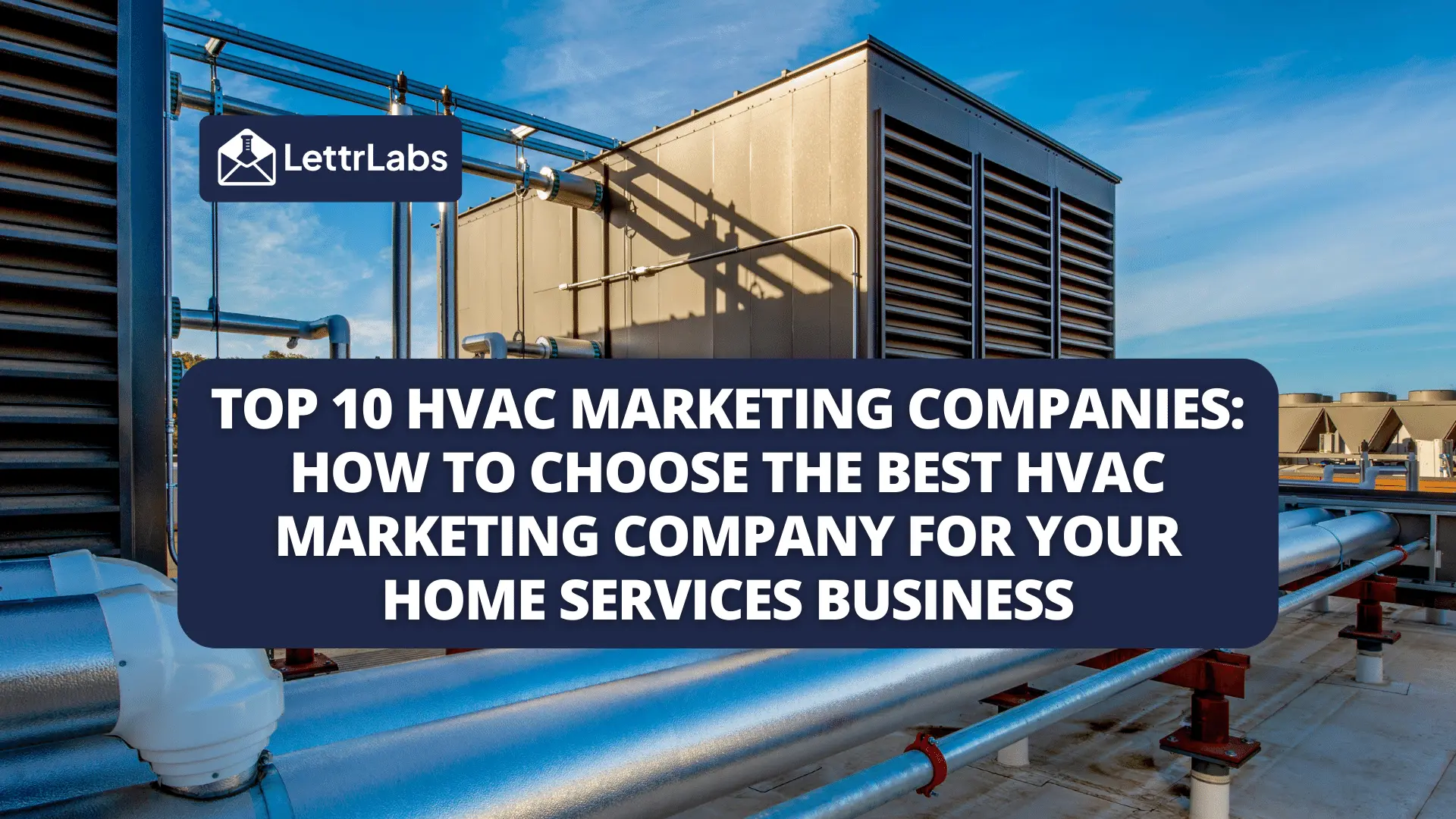 Find the Best HVAC Marketing Companies Top 10 Picks for Your Home